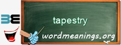 WordMeaning blackboard for tapestry